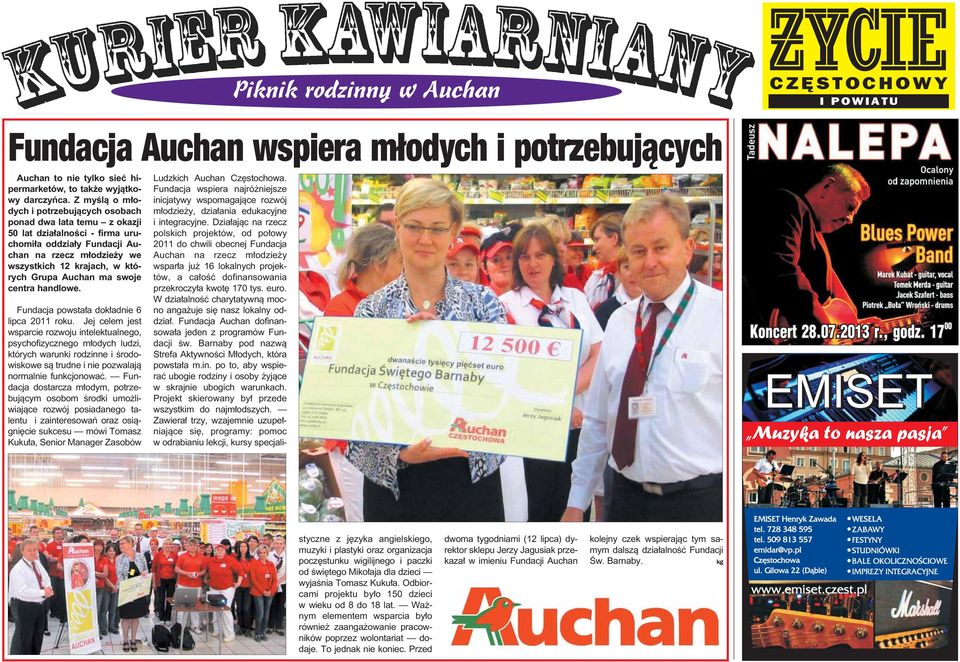 Auchan ma swoje centra handlowe. Fundacja powsta a dok adnie 6 lipca 2011 roku.