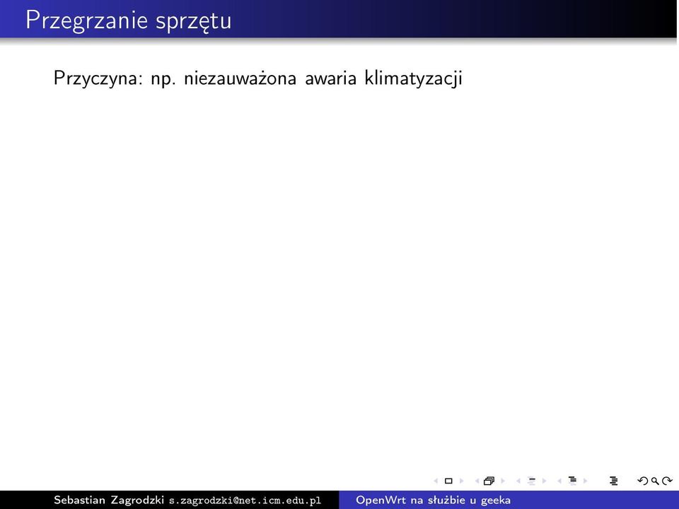 Przyczyna: np.