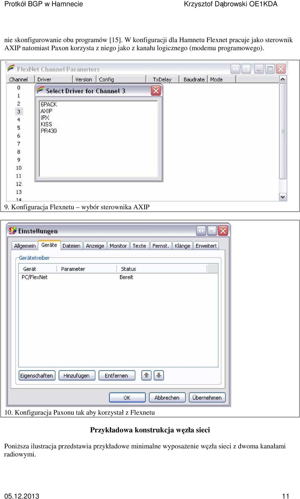 logicznego (modemu programowego). 9. Konfiguracja Flexnetu wybór sterownika AXIP 10.