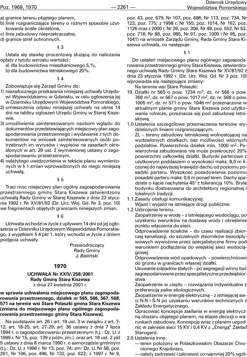 Ustala siê stawkê procentow¹ s³u ¹c¹ do naliczania op³aty z tytu³u wzrostu wartoœci: a) dla budownictwa mieszkaniowego 5,%, b) dla budownictwa letniskowego 20%.