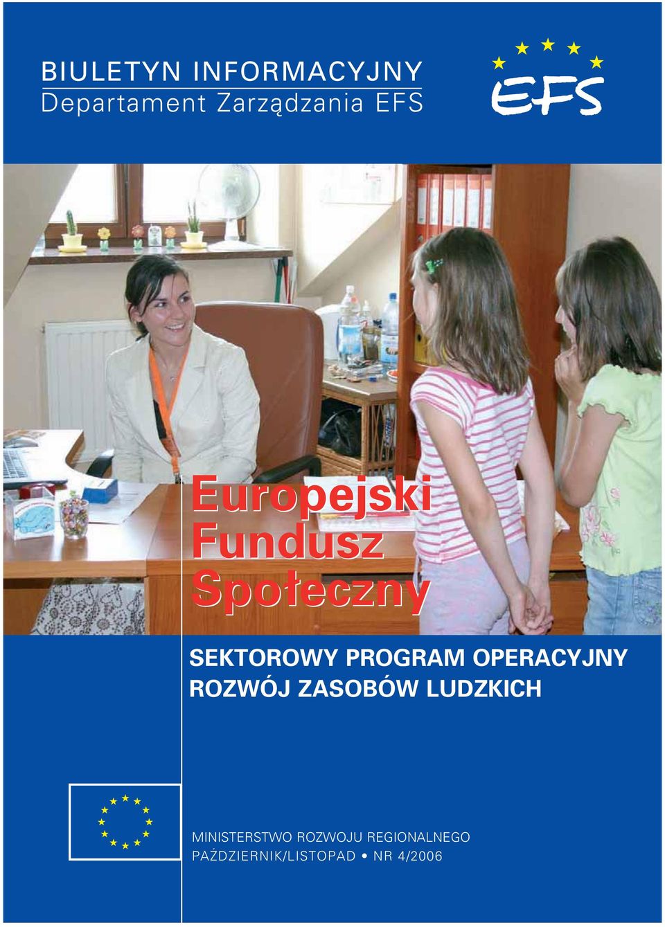 PROGRAM OPERACYJNY ROZWÓJ ZASOBÓW LUDZKICH