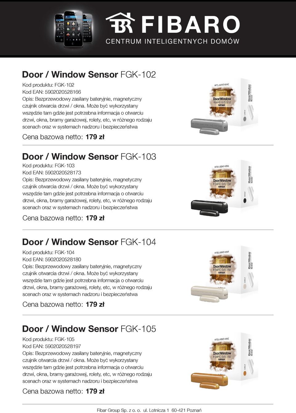 Door / Window Sensor FGK-104 Kod produktu: FGK-104 Kod EAN: 5902020528180