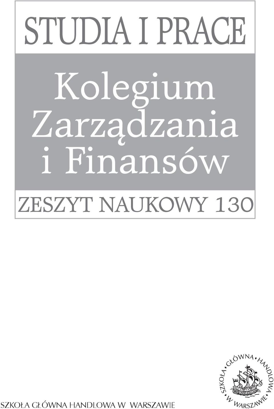 ZESZYT NAUKOWY 130