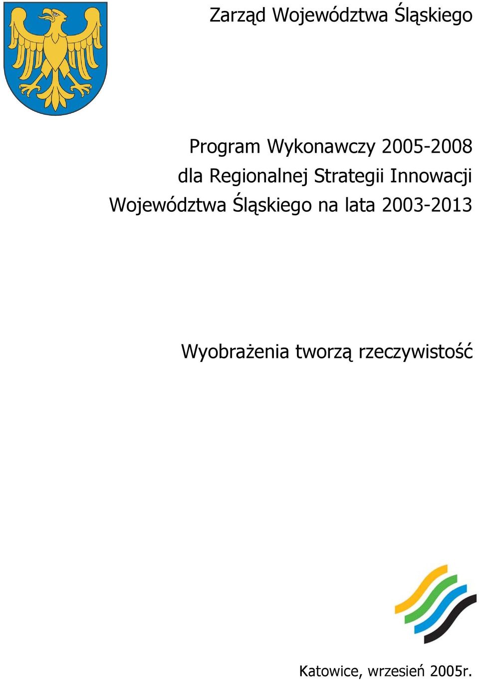 Wyobrażenia tworzą