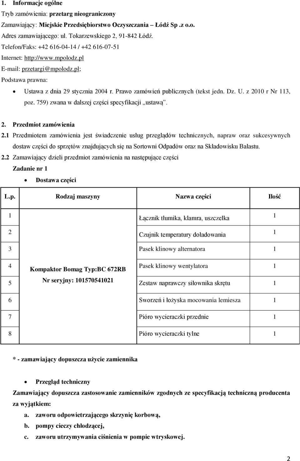 759) zwana w dalszej części specyfikacji ustawą.. Przedmiot zamówienia.