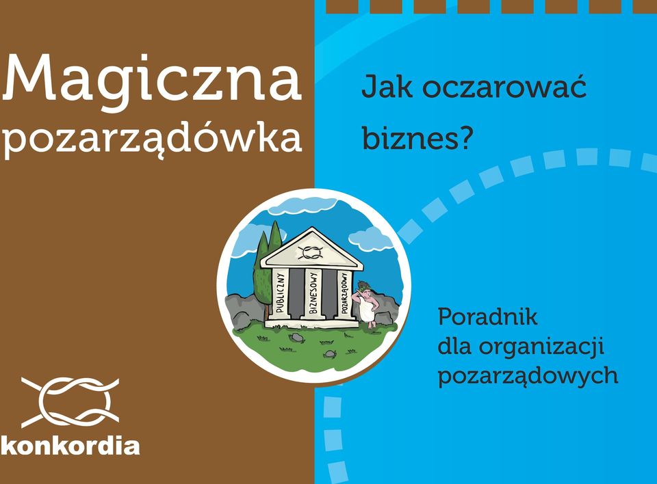 oczarować biznes?