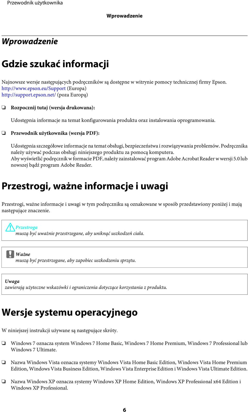 Przewodnik użytkownika (wersja PDF): Udostępnia szczegółowe informacje na temat obsługi, bezpieczeństwa i rozwiązywania problemów.