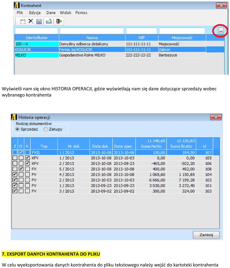EKSPORT DANYCH KONTRAHENTA DO PLIKU W celu wyeksportowania