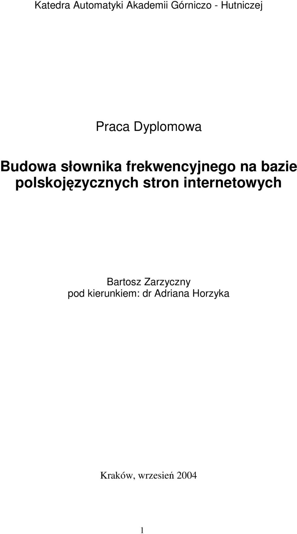 bazie polskojzycznych stron internetowych Bartosz