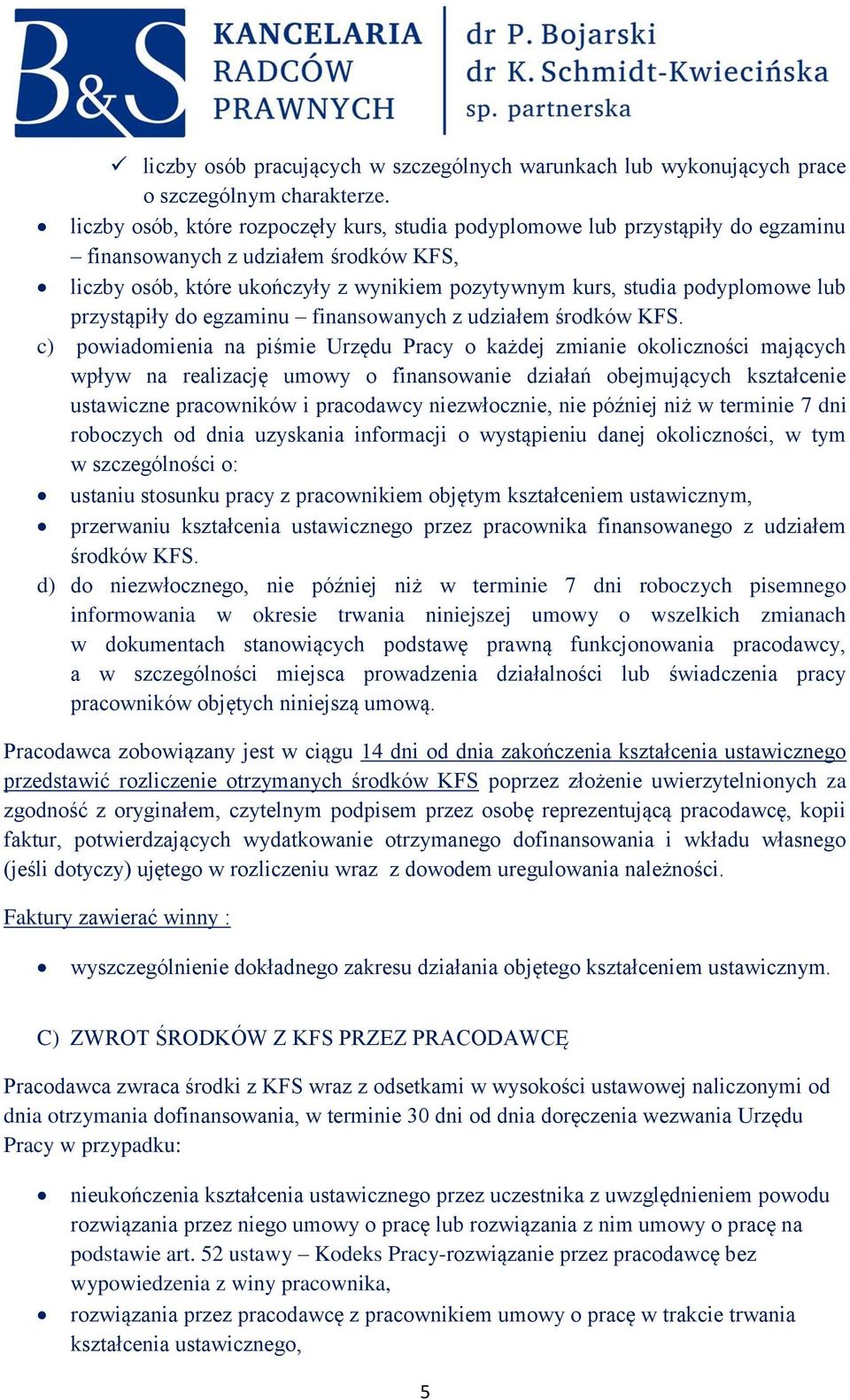 lub przystąpiły do egzaminu finansowanych z udziałem środków KFS.