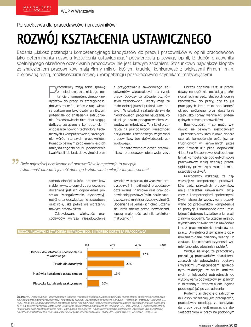 Stosunkowo największe kłopoty ze znalezieniem pracowników mają firmy mikro, którym trudniej konkurować z większymi firmami m.in.