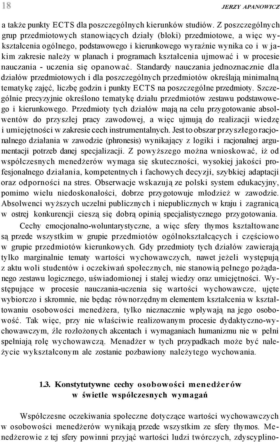 programach kształcenia ujmować i w procesie nauczania - uczenia się opanować.