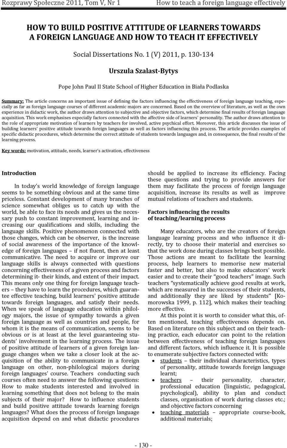 effectiveness of foreign language teaching, especially as far as foreign language courses of different academic majors are concerned.