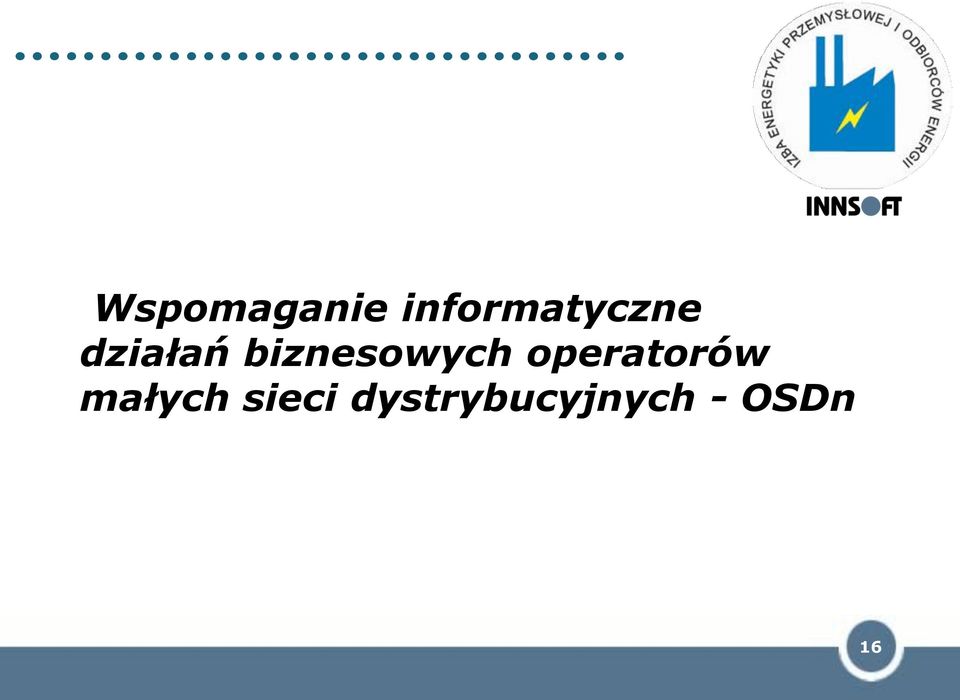 biznesowych operatorów