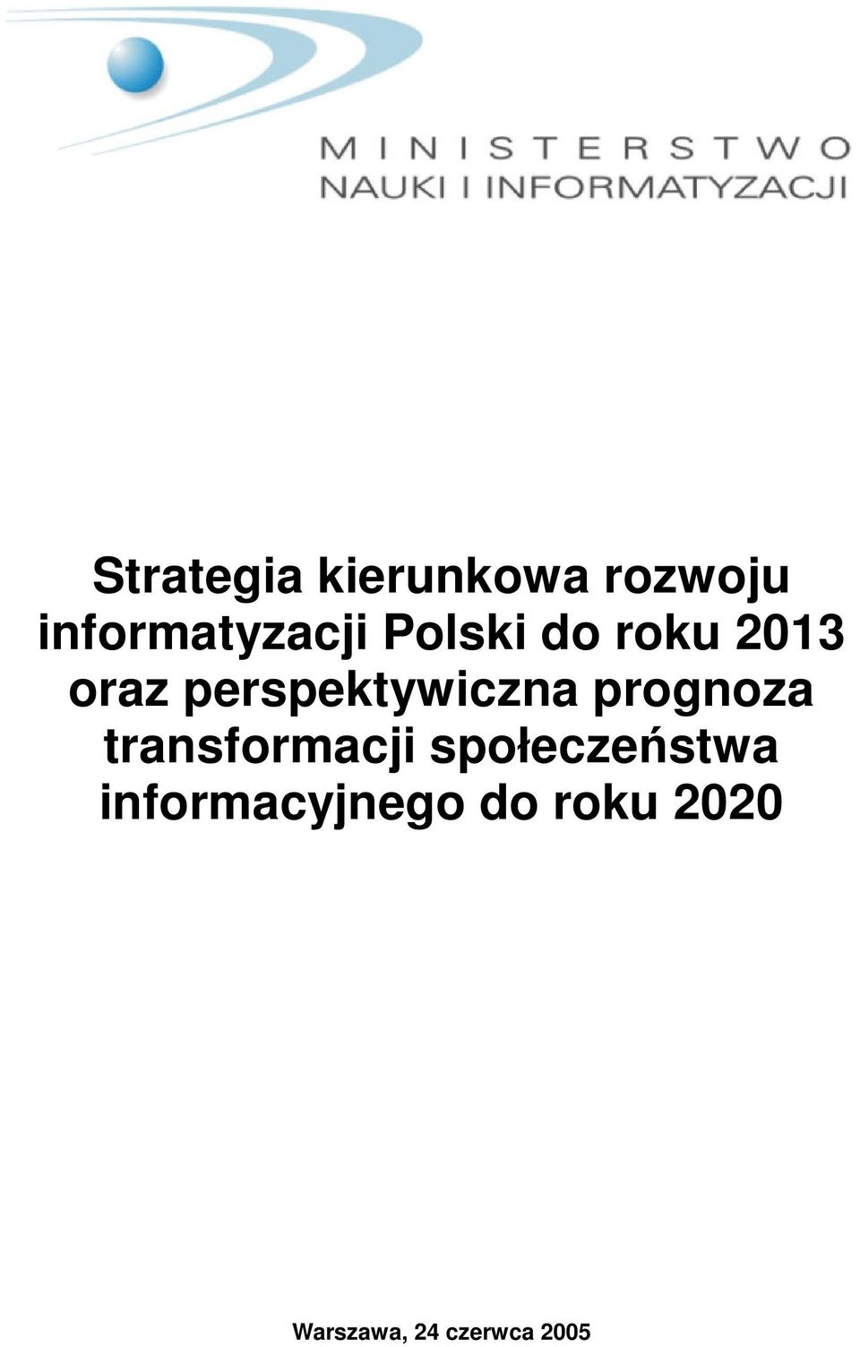 prognoza transformacji społeczestwa