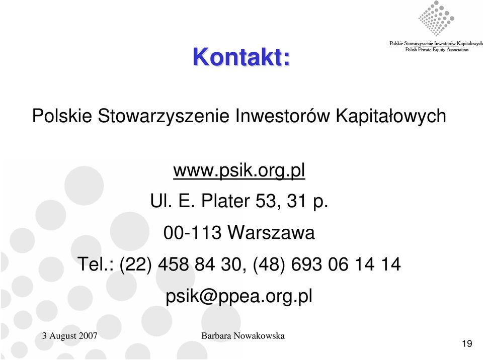 Plater 53, 31 p. 00-113 Warszawa Tel.