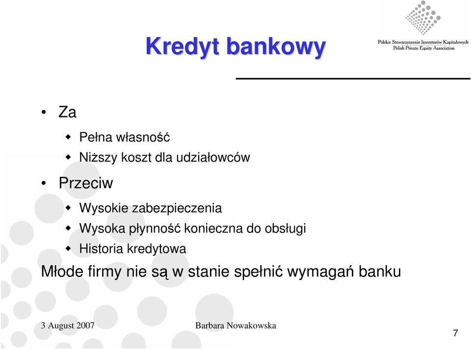 płynność konieczna do obsługi Historia kredytowa