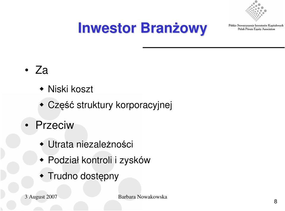 Przeciw Utrata niezaleŝności