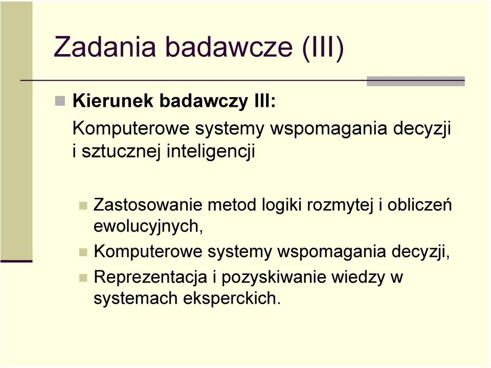 logiki rozmytej i obliczeń ewolucyjnych, Komputerowe systemy