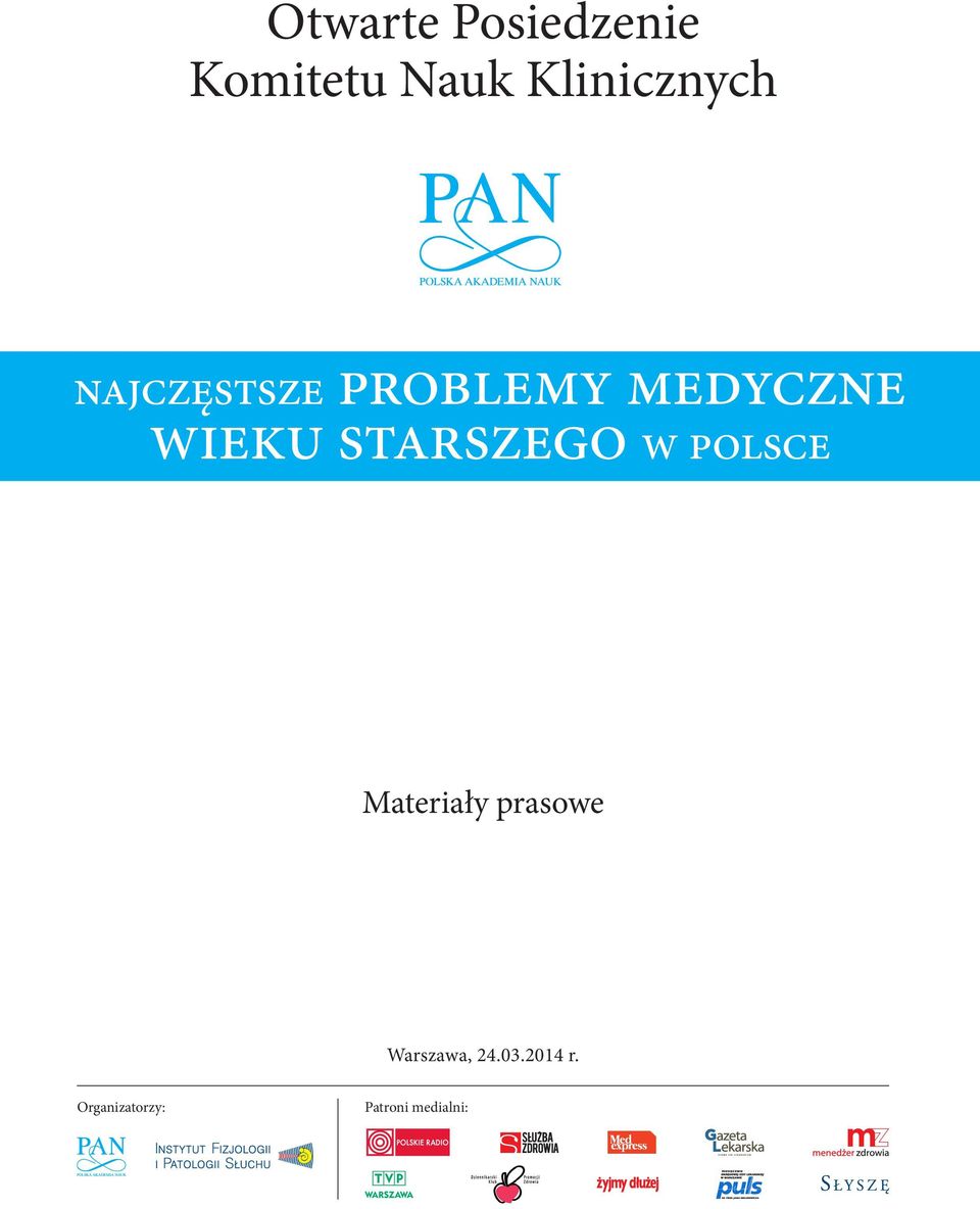 wieku starszego w Polsce Materiały prasowe