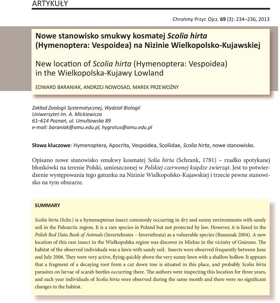 Wielkopolska-Kujawy Lowland EDWARD BARANIAK, ANDRZEJ NOWOSAD, MAREK PRZEWOŹNY Zakład Zoologii Systematycznej, Wydział Biologii Uniwersytet im. A. Mickiewicza 61 614 Poznań, ul.