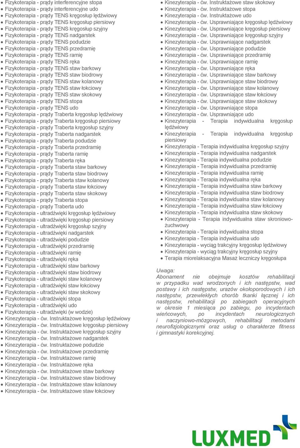 ręka Fizykoterapia - prądy TENS staw barkowy Fizykoterapia - prądy TENS staw biodrowy Fizykoterapia - prądy TENS staw kolanowy Fizykoterapia - prądy TENS staw łokciowy Fizykoterapia - prądy TENS staw