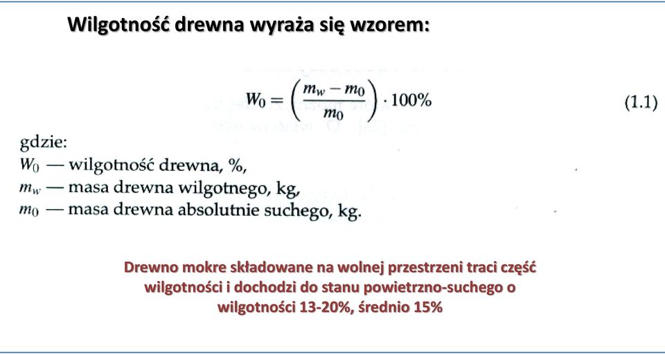 część wilgotności i dochodzi do stanu