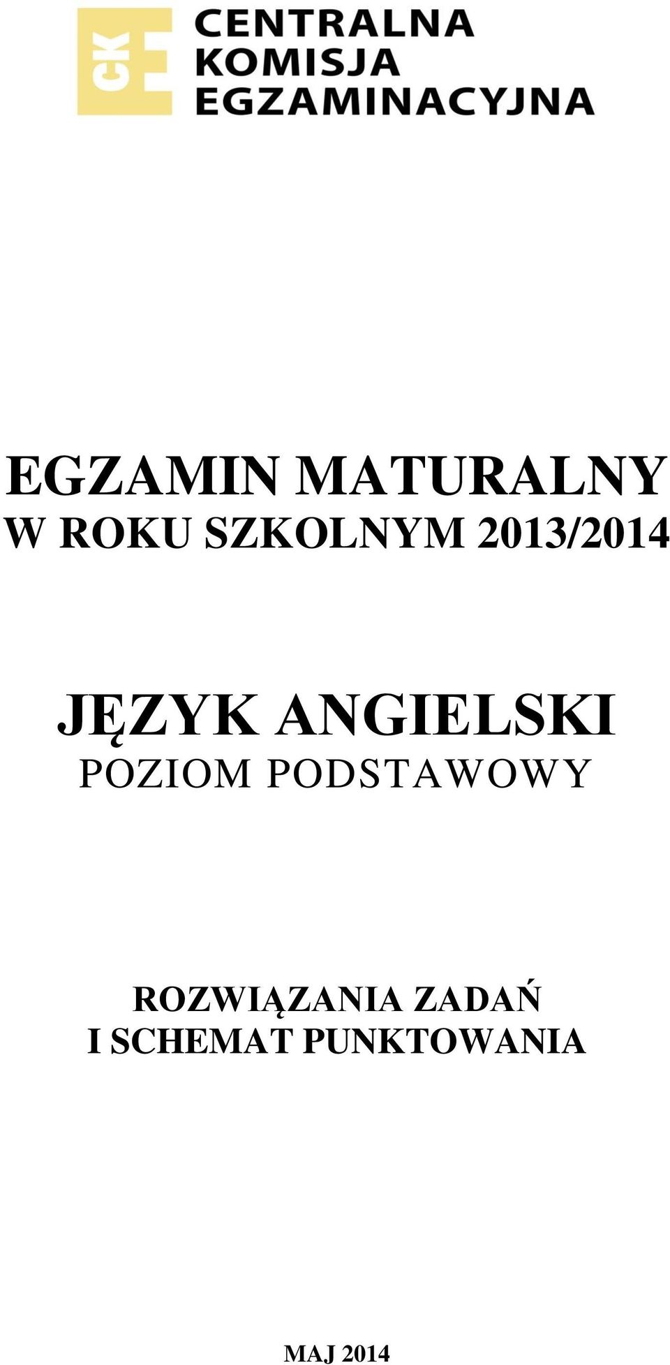 ANGIELSKI POZIOM PODSTAWOWY