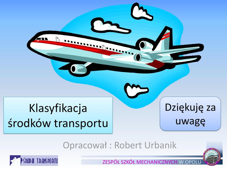 Dziękuję za uwagę