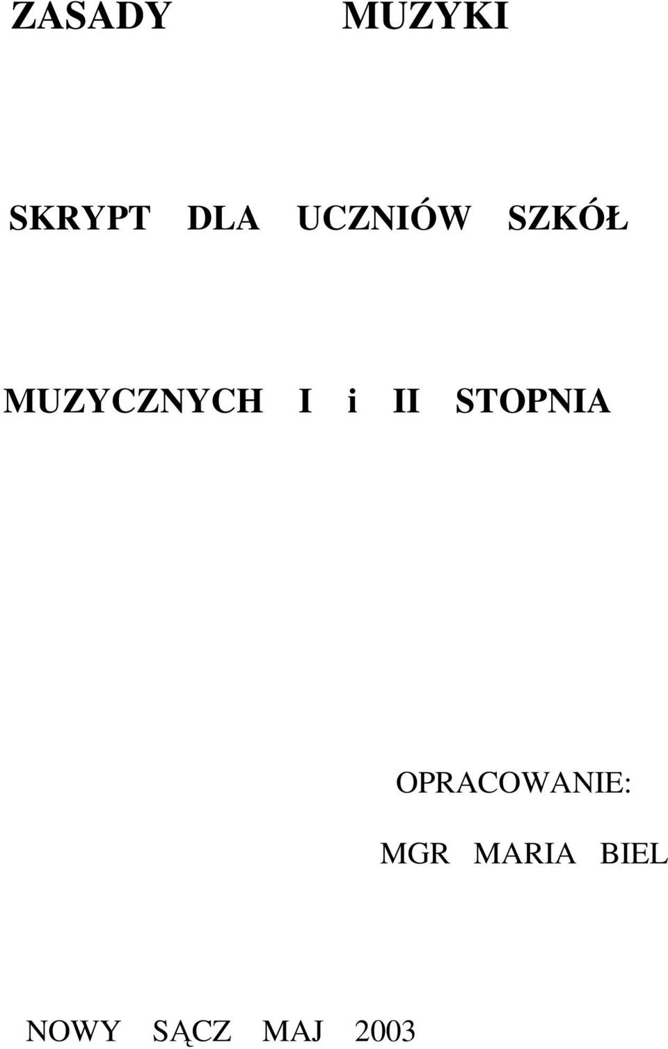 i II STOPNIA OPRACOWANIE: