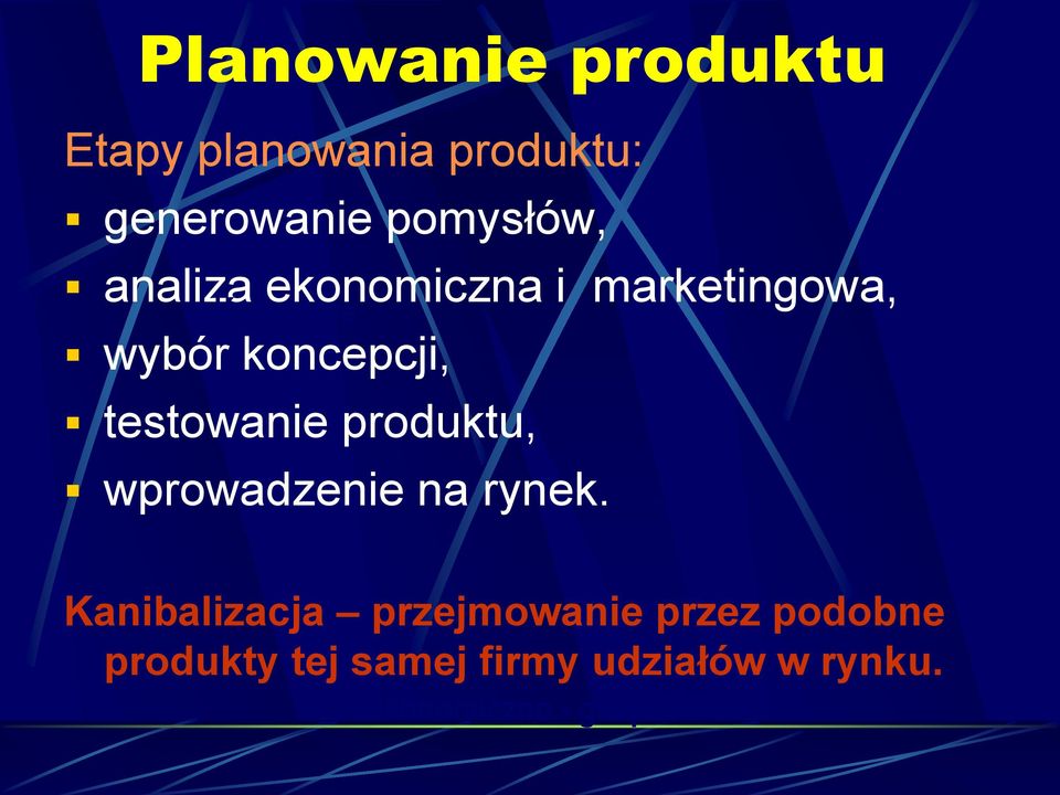 testowanie produktu, wprowadzenie na rynek.