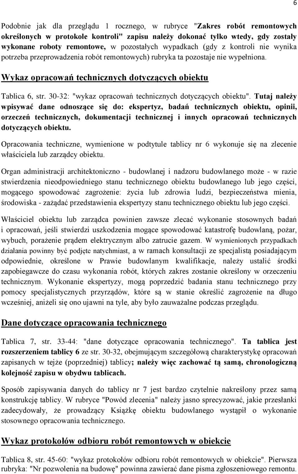 30-32: "wykaz opracowań technicznych dotyczących obiektu".