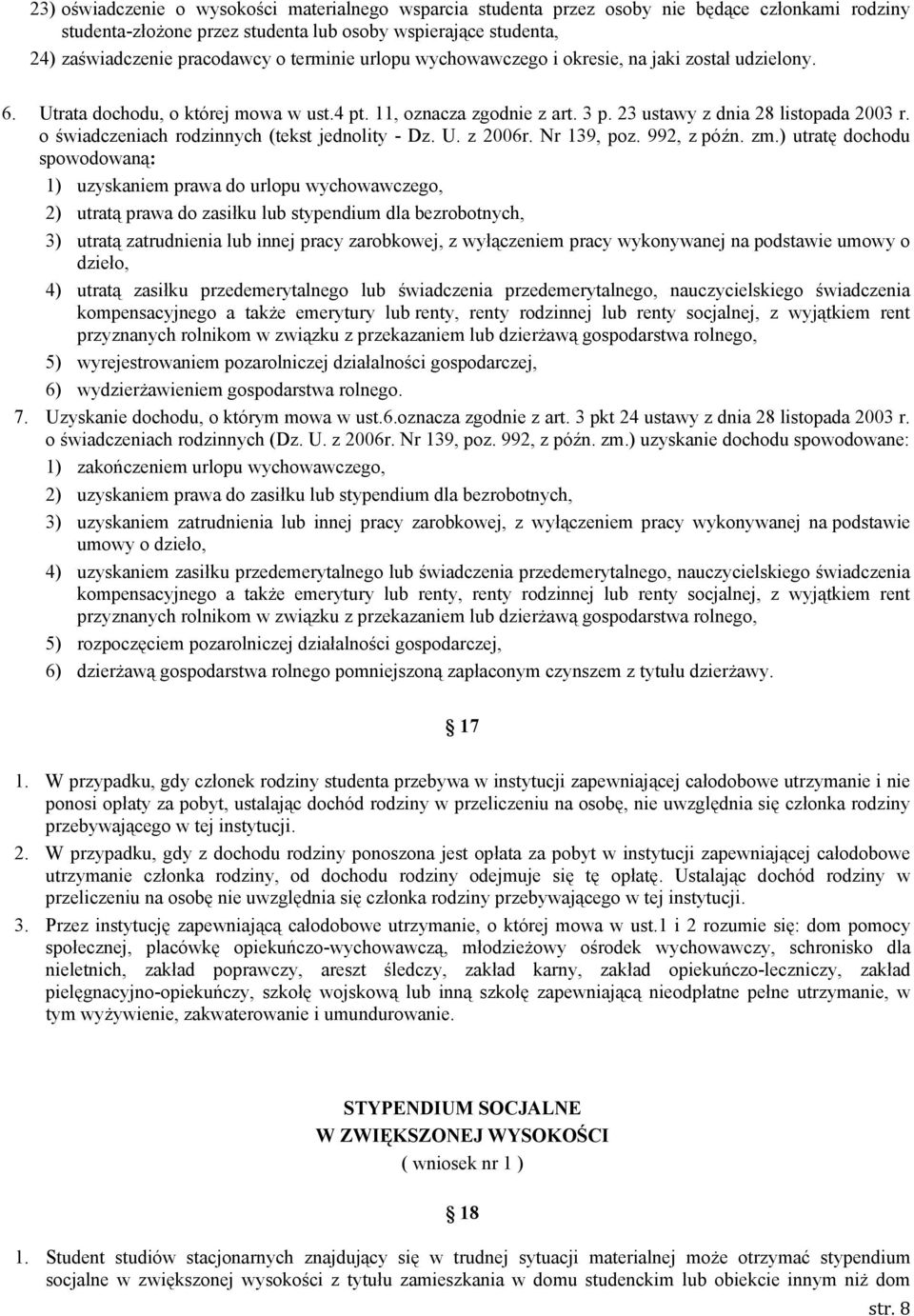 o świadczeniach rodzinnych (tekst jednolity - Dz. U. z 2006r. Nr 139, poz. 992, z późn. zm.