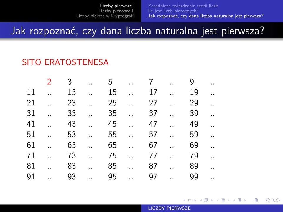 SITO ERATOSTENESA 2 3.. 5.. 7.. 9.. 11.. 13.. 15.. 17.. 19.. 21.. 23.. 25.. 27.. 29.. 31.. 33.. 35.. 37.. 39.