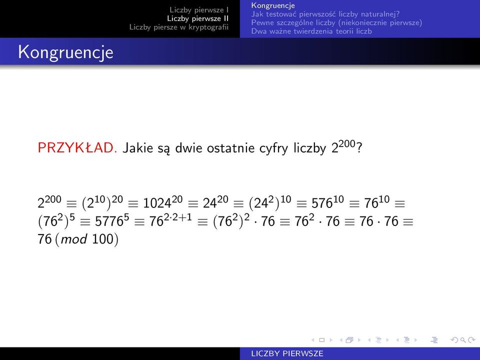 liczb PRZYKŁAD. Jakie są dwie ostatnie cyfry liczby 2 200?