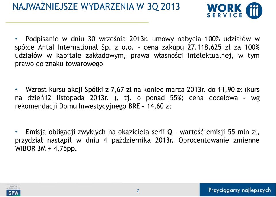 koniec marca 2013r. do 11,90 zł (kurs na dzień12 listopada 2013r. ), tj.