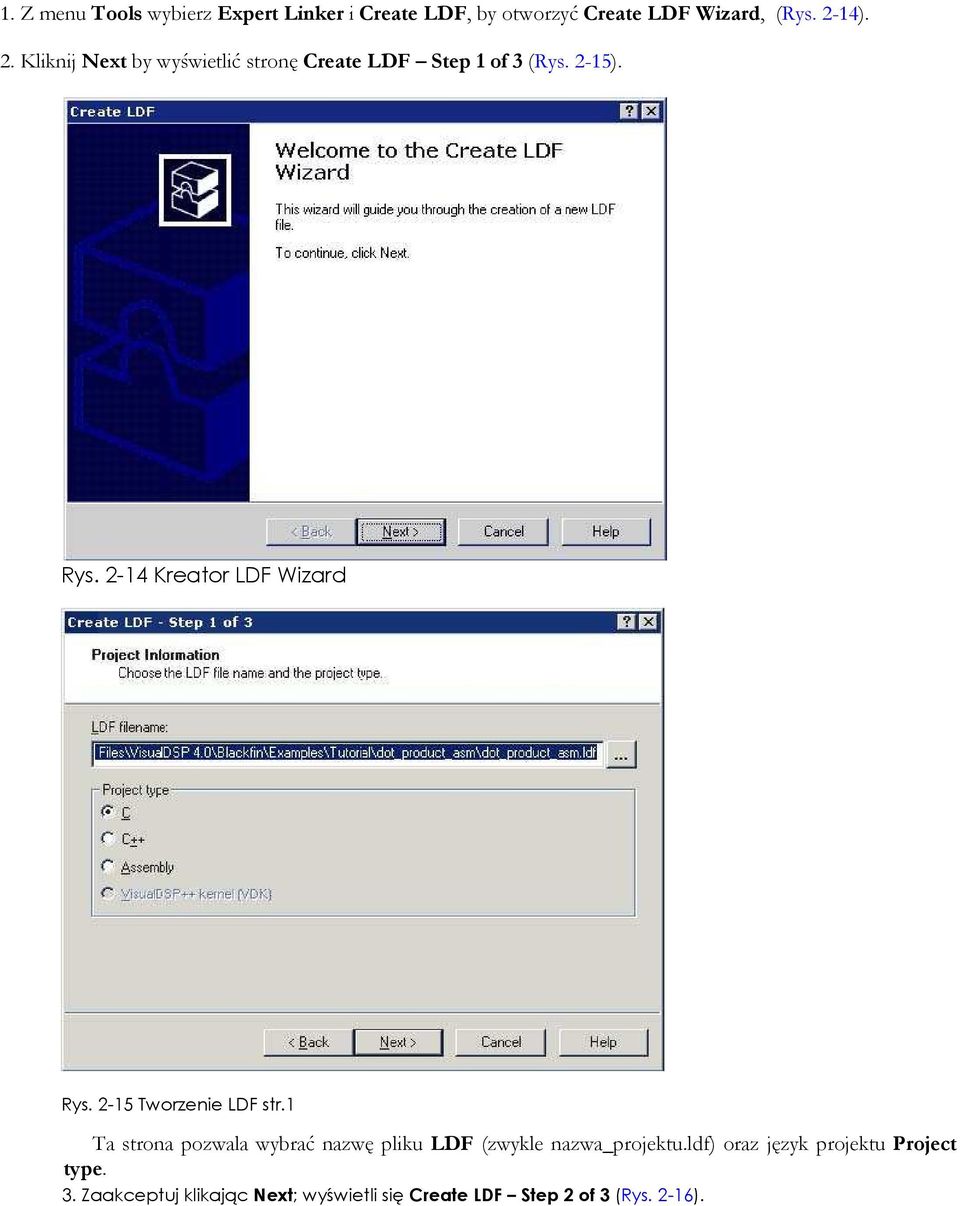 2-14 Kreator LDF Wizard Rys. 2-15 Tworzenie LDF str.