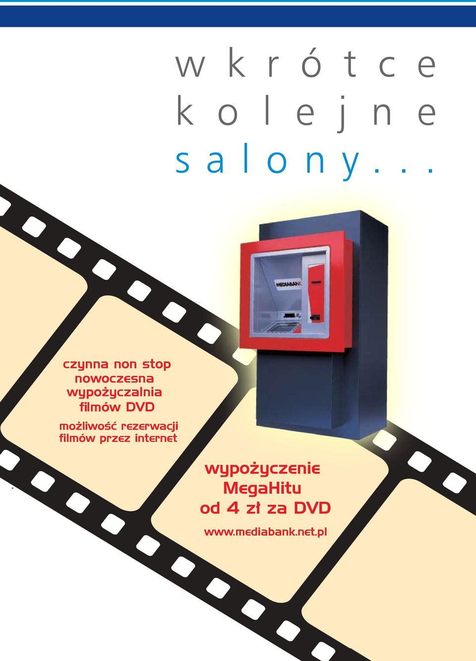 .. czynna non stop nowoczesna wypożyczalnia filmów DVD