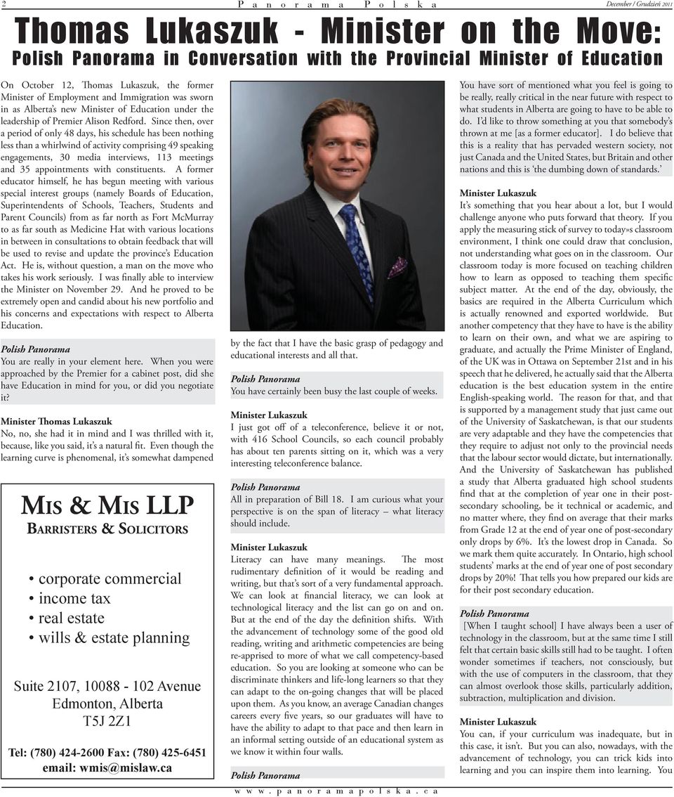 ca December / Grudzień 2011 Thomas Lukaszuk - Minister on the Move: in Conversation with the Provincial Minister of Education On October 12, Thomas Lukaszuk, the former Minister of Employment and