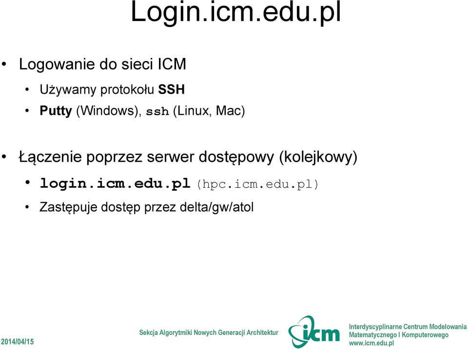 Putty (Windows), ssh (Linux, Mac) Łączenie poprzez