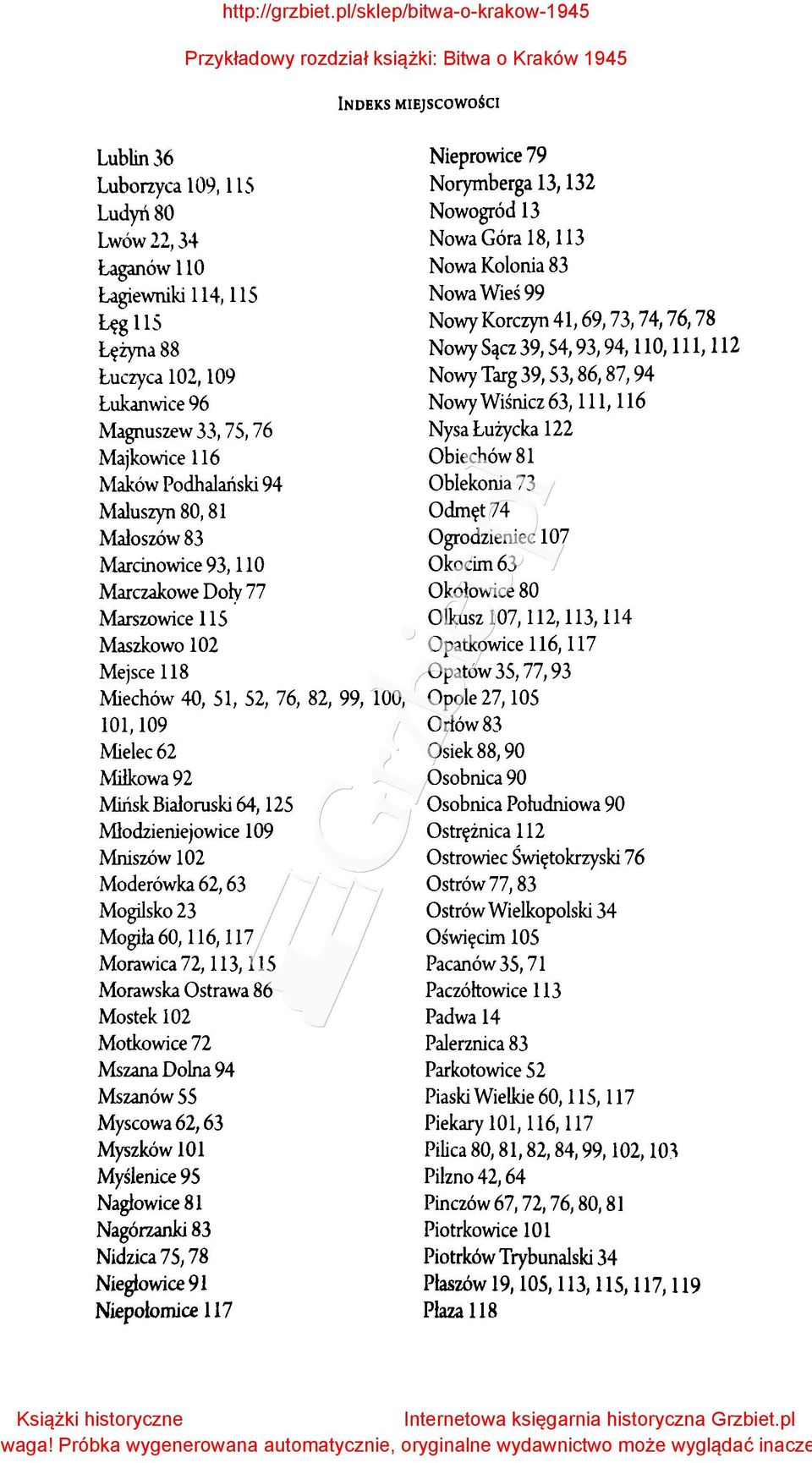 Maluszyn 80, 81 Maloszów 83 Maceinowice 93, 110 Marczakowe Doły 77 Mars w wice li S Maszkowo l 02 Mejsce 118 Miechów 40, 51, 52, 76, 82, 99, 100, 101, 109 Mielec 62 Milkowa 92 Mińsk Białoruski 64,