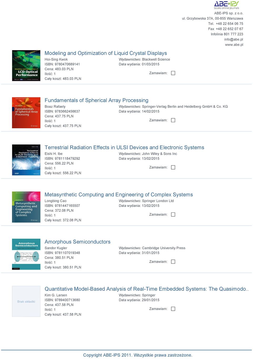 75 PLN Data wydania: 14/02/2015 Terrestrial Radiation Effects in ULSI Devices and Electronic Systems Eishi H. Ibe ISBN: 9781118479292 Cena: 556.22 PLN Cały koszt: 556.