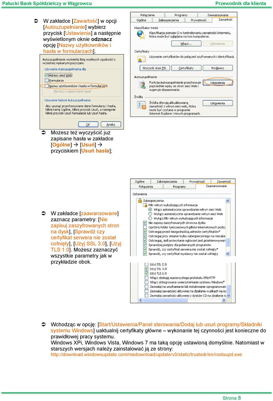 certyfikat serwera nie został cofnięty], [Użyj SSL 3.0], [Użyj TLS 1.0]. Możesz zaznaczyć wszystkie parametry jak w przykładzie obok.