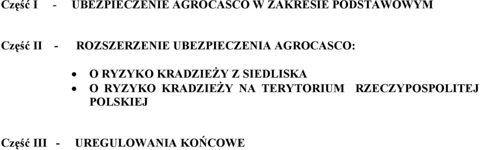 RYZYKO KRADZIEŻY Z SIEDLISKA O RYZYKO KRADZIEŻY NA