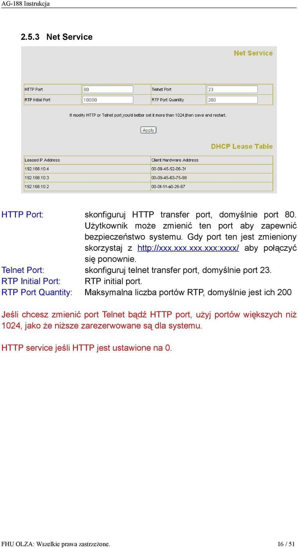 Telnet Port: skonfiguruj telnet transfer port, domyślnie port 23. RTP Initial Port: RTP initial port.