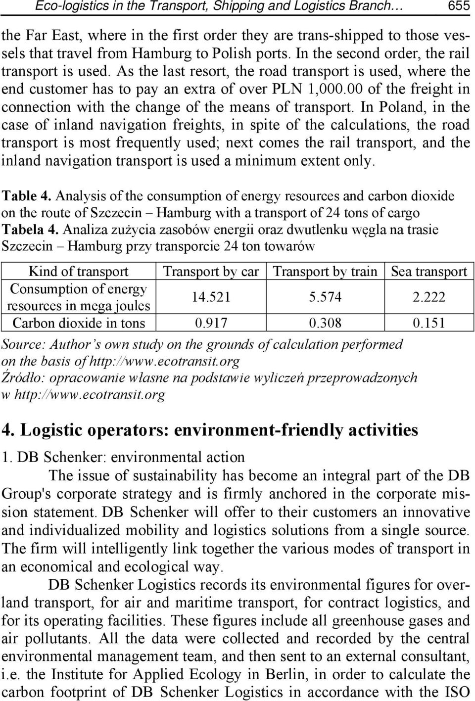 00 of the freight in connection with the change of the means of transport.