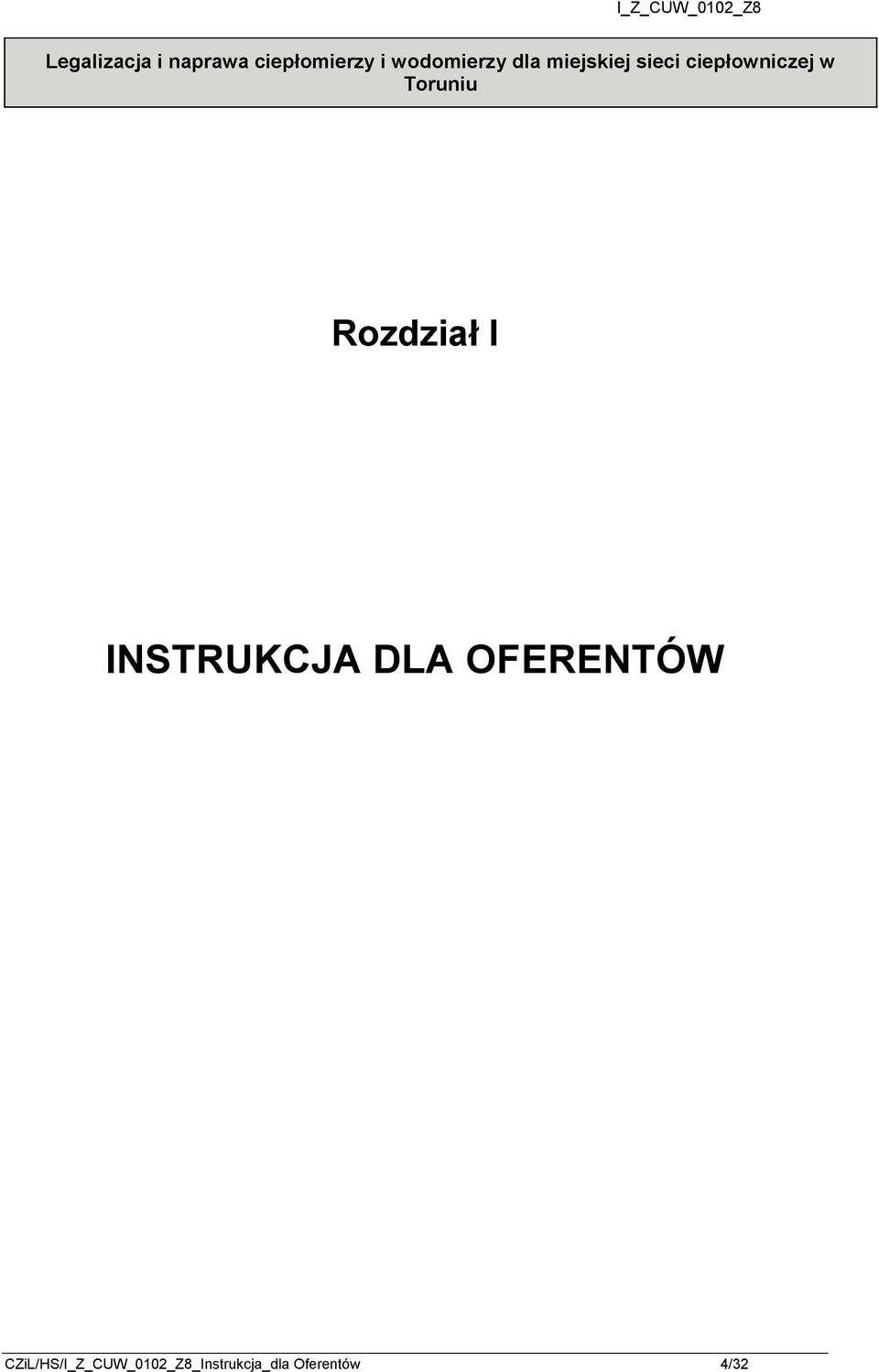 w Toruniu Rozdział I INSTRUKCJA DLA OFERENTÓW