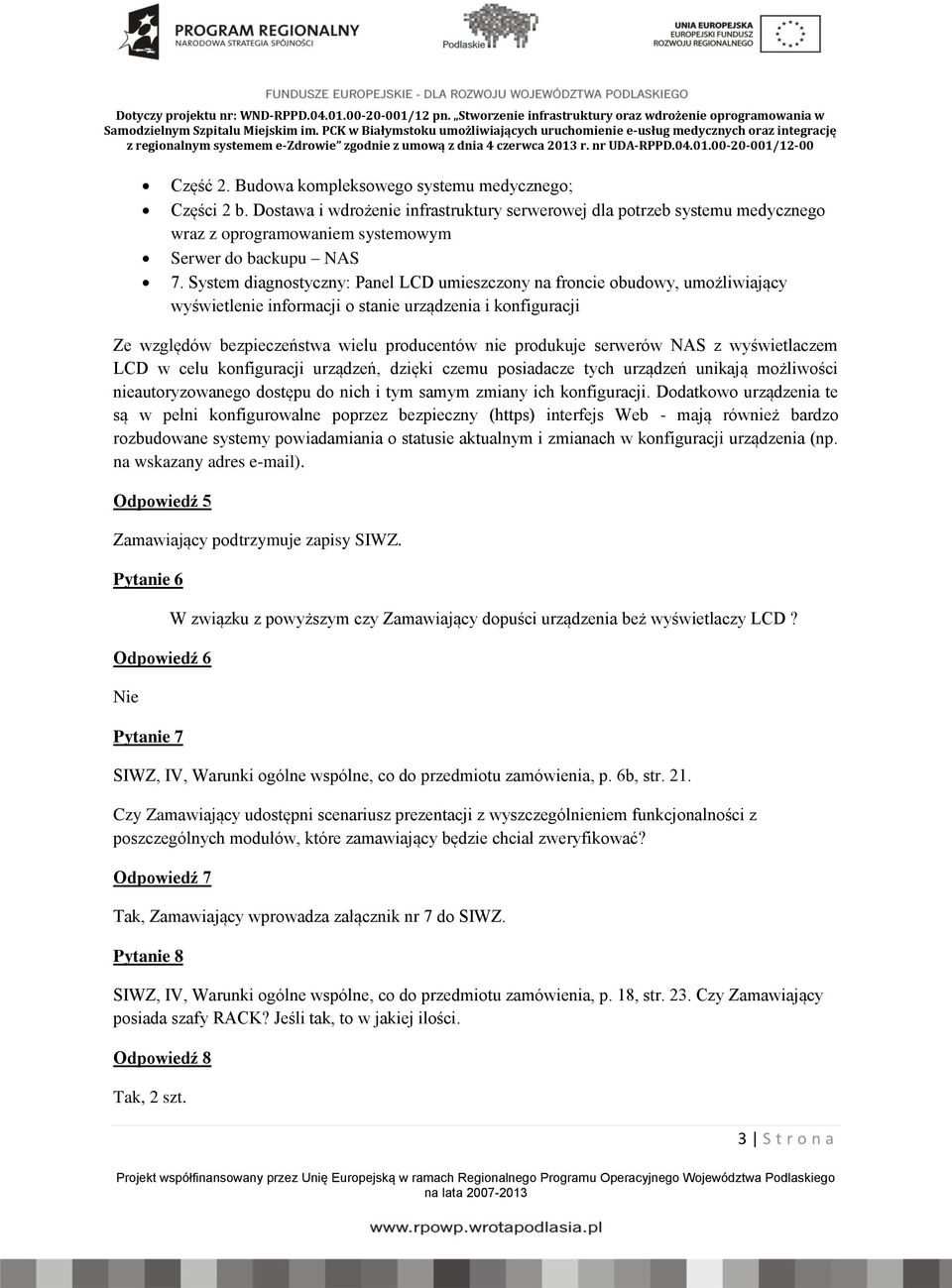 serwerów NAS z wyświetlaczem LCD w celu konfiguracji urządzeń, dzięki czemu posiadacze tych urządzeń unikają możliwości nieautoryzowanego dostępu do nich i tym samym zmiany ich konfiguracji.