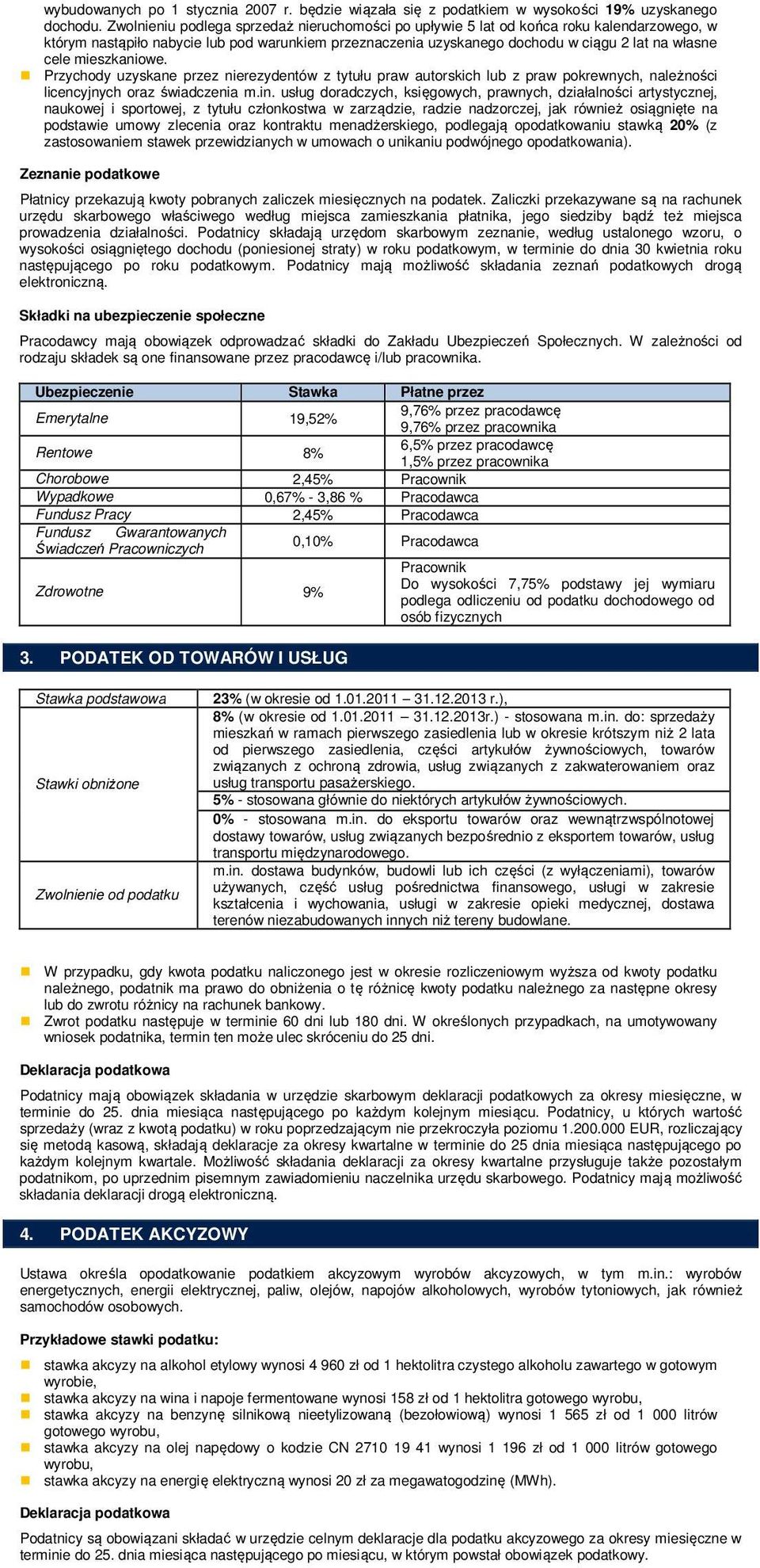 mieszkaniowe. Przychody uzyskane przez nierezydentów z tytułu praw autorskich lub z praw pokrewnych, należności licencyjnych oraz świadczenia m.in.