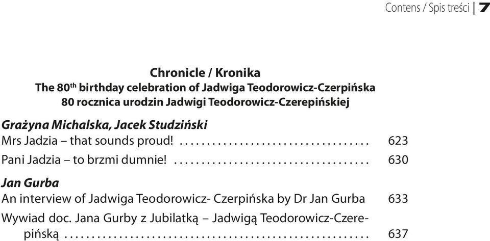 Studziński Mrs Jadzia that sounds proud!... 623 Pani Jadzia to brzmi dumnie!